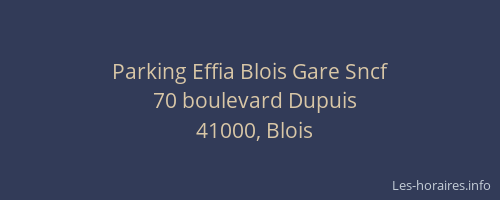 Parking Effia Blois Gare Sncf