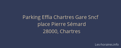 Parking Effia Chartres Gare Sncf