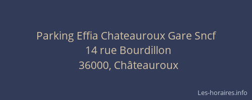 Parking Effia Chateauroux Gare Sncf