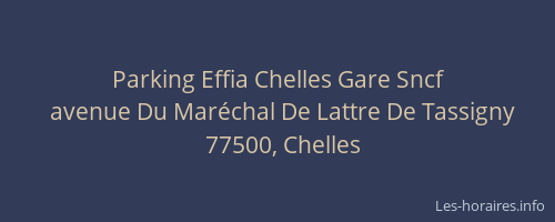 Parking Effia Chelles Gare Sncf