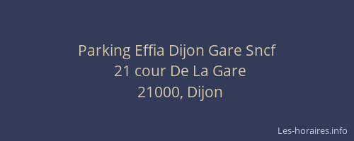 Parking Effia Dijon Gare Sncf