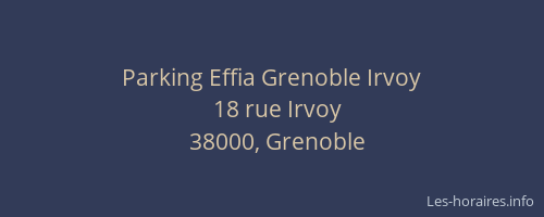 Parking Effia Grenoble Irvoy