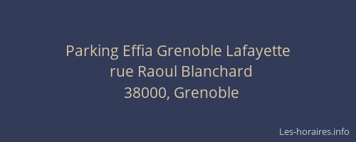 Parking Effia Grenoble Lafayette