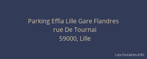 Parking Effia Lille Gare Flandres