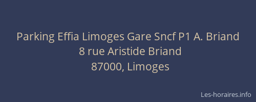 Parking Effia Limoges Gare Sncf P1 A. Briand