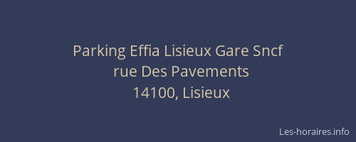Parking Effia Lisieux Gare Sncf