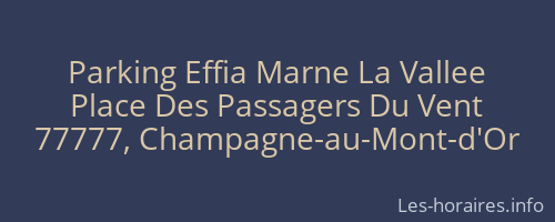 Parking Effia Marne La Vallee
