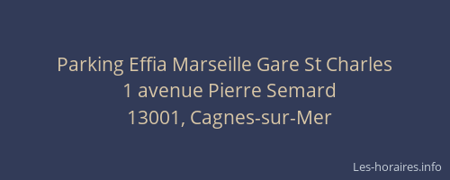 Parking Effia Marseille Gare St Charles