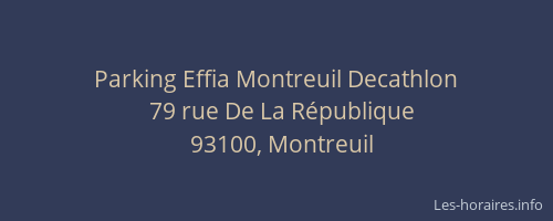 Parking Effia Montreuil Decathlon