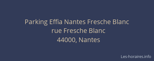 Parking Effia Nantes Fresche Blanc