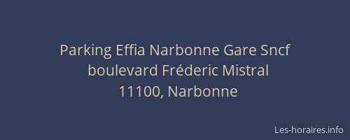 Parking Effia Narbonne Gare Sncf