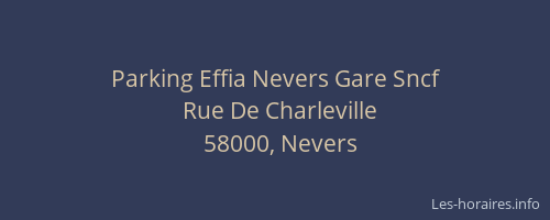 Parking Effia Nevers Gare Sncf