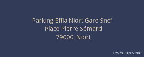Parking Effia Niort Gare Sncf