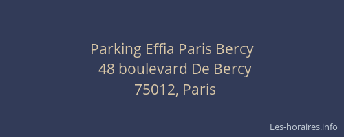Parking Effia Paris Bercy