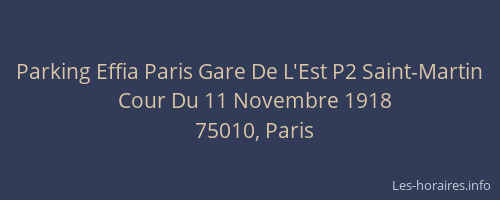 Parking Effia Paris Gare De L'Est P2 Saint-Martin