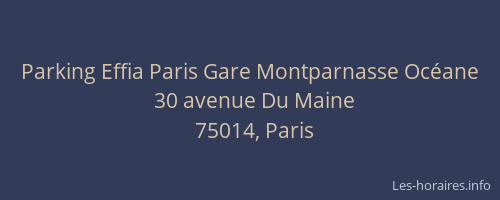 Parking Effia Paris Gare Montparnasse Océane