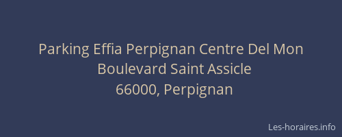 Parking Effia Perpignan Centre Del Mon