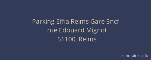 Parking Effia Reims Gare Sncf