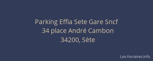 Parking Effia Sete Gare Sncf
