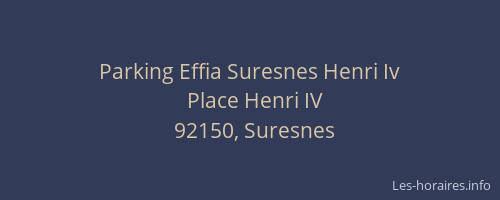 Parking Effia Suresnes Henri Iv