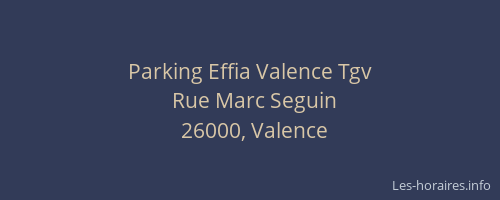 Parking Effia Valence Tgv
