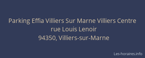 Parking Effia Villiers Sur Marne Villiers Centre