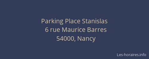 Parking Place Stanislas