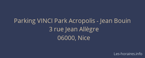 Parking VINCI Park Acropolis - Jean Bouin