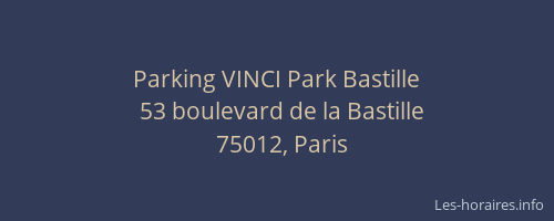 Parking VINCI Park Bastille