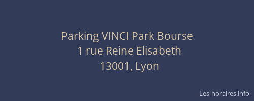 Parking VINCI Park Bourse