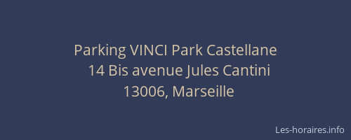 Parking VINCI Park Castellane