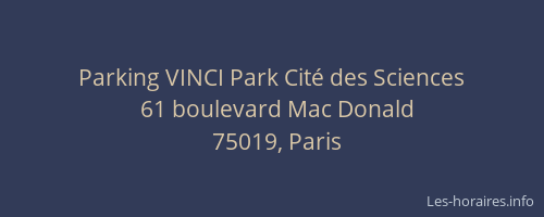 Parking VINCI Park Cité des Sciences