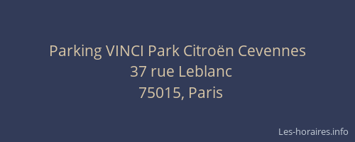 Parking VINCI Park Citroën Cevennes