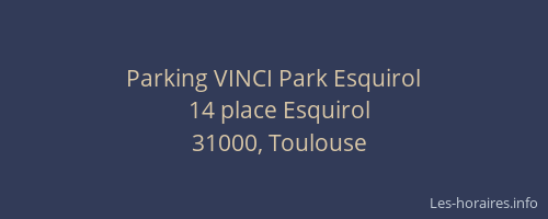 Parking VINCI Park Esquirol