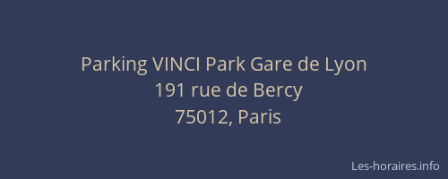 Parking VINCI Park Gare de Lyon