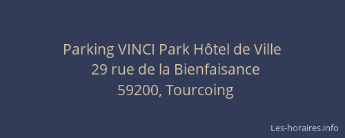 Parking VINCI Park Hôtel de Ville