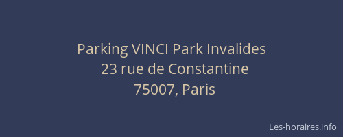 Parking VINCI Park Invalides