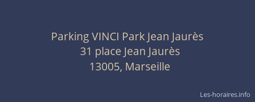 Parking VINCI Park Jean Jaurès