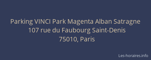 Parking VINCI Park Magenta Alban Satragne