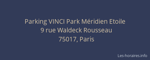 Parking VINCI Park Méridien Etoile