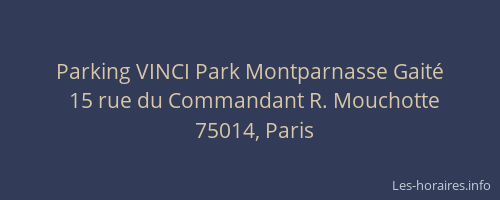 Parking VINCI Park Montparnasse Gaité