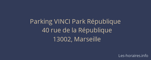 Parking VINCI Park République