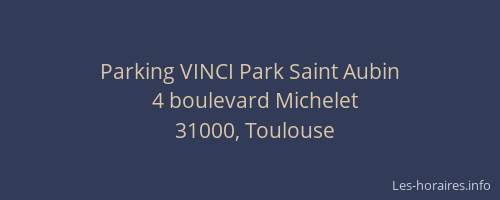 Parking VINCI Park Saint Aubin