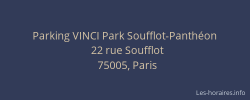 Parking VINCI Park Soufflot-Panthéon