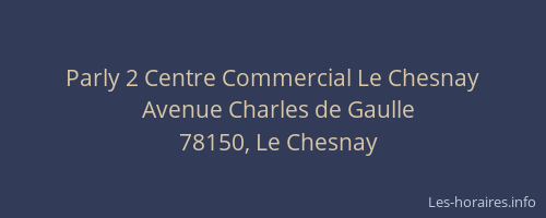 Parly 2 Centre Commercial Le Chesnay