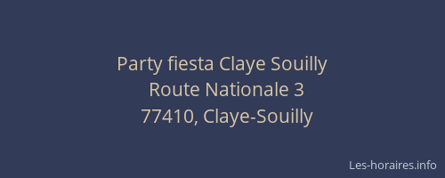 Party fiesta Claye Souilly