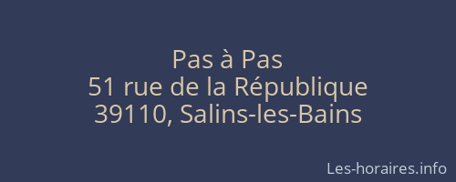 Pas à Pas
