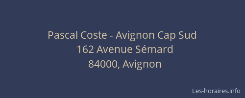 Pascal Coste - Avignon Cap Sud
