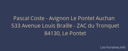 Pascal Coste - Avignon Le Pontet Auchan