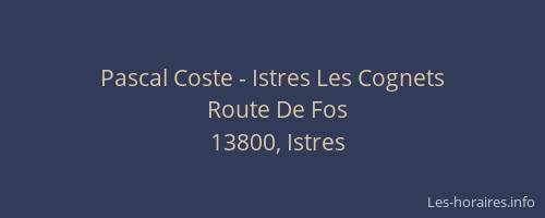 Pascal Coste - Istres Les Cognets